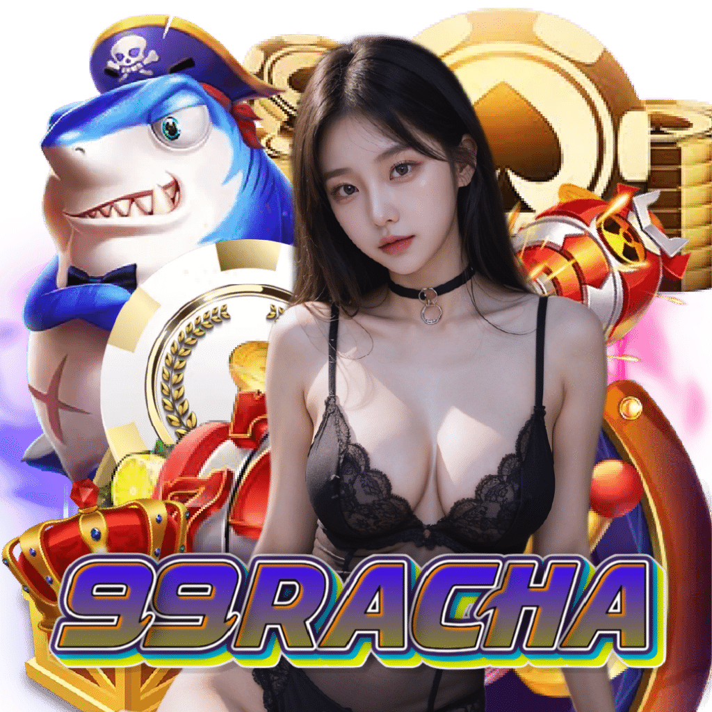 99racha ทางเข้า